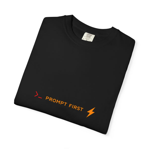 Prompt First