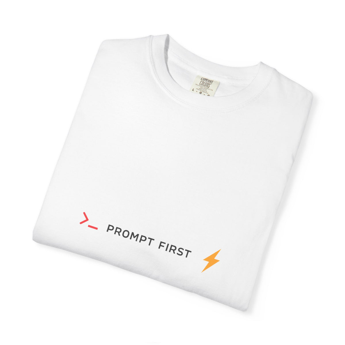 Prompt First