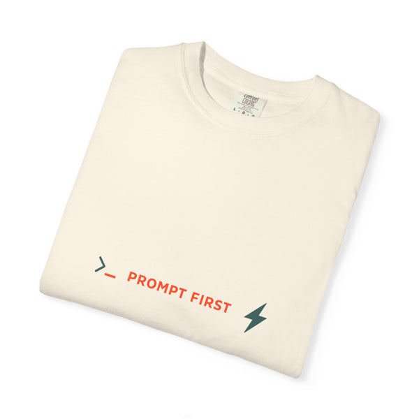 Prompt First