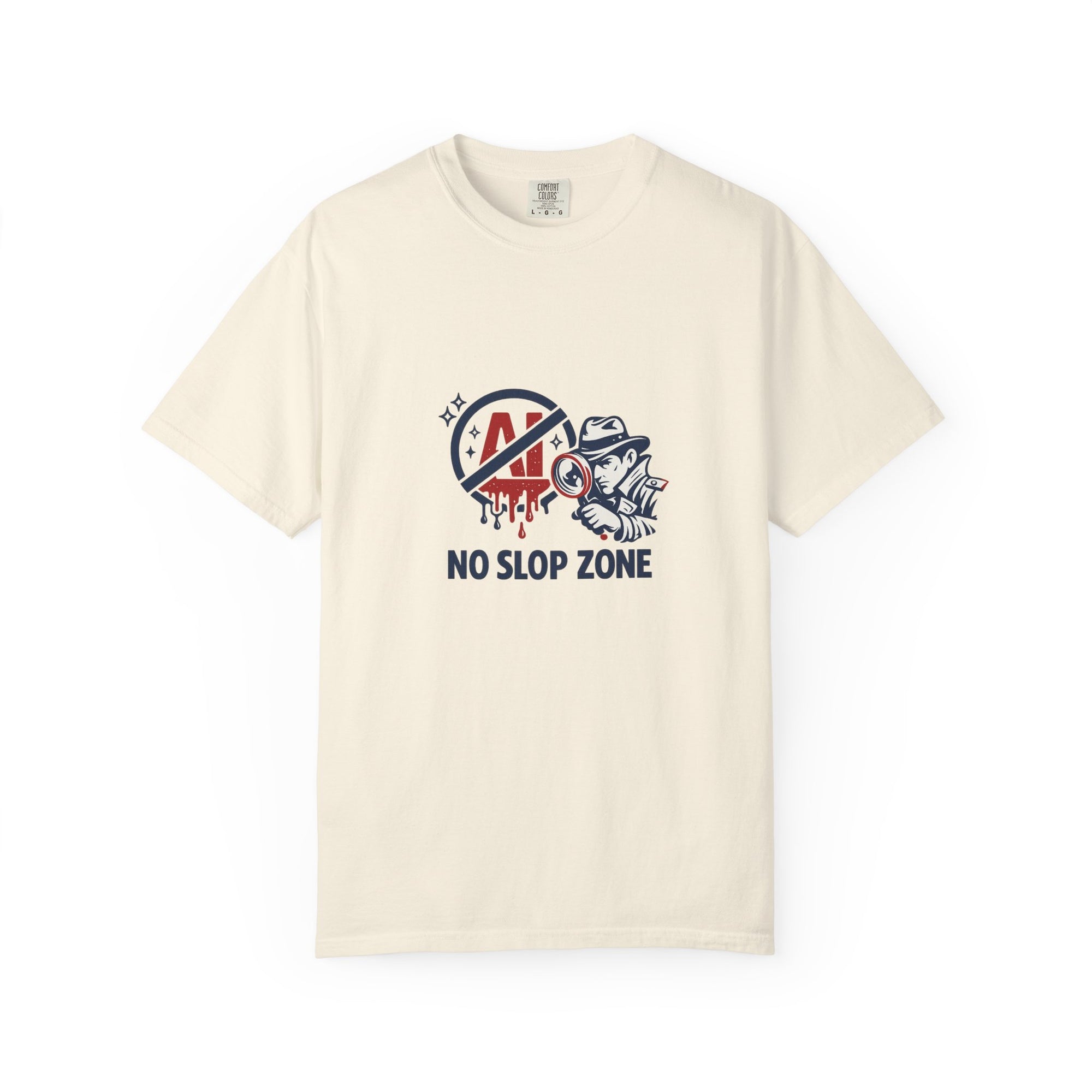 No Slop Zone