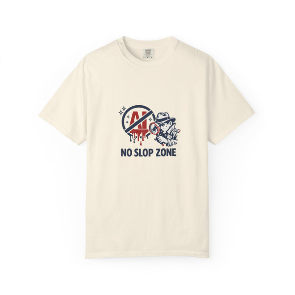 No Slop Zone